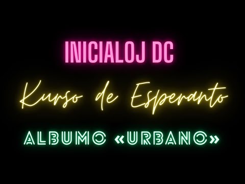 Inicialoj dc – Kurso de Esperanto (kantoteksto)