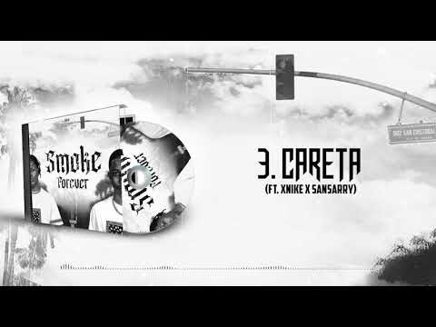3- Careta -  3Trey X Knikkak Ft. Xnike X Sansary (EP)