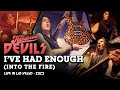 The Handsome Devils - I've Had Enough (Into the Fire) - Live in Las Vegas