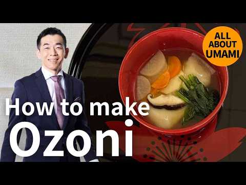 How to Make the Best Ozoni : Traditional Japanese New Year Soup