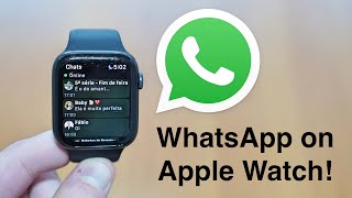 (2022) WhatsApp on Apple Watch - Free!!