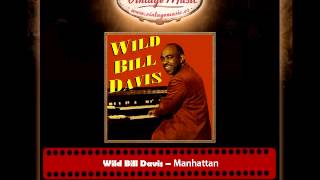 WILD BILL DAVIS cd Vintage Dance Orchestra. Organ , Manhattan , Elegant Ambient