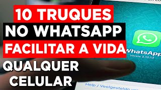 WHATSAPP TRUQUES OCULTOS QUE VÃO FACILITAR SUA VIDA! FUNÇÕES SECRETAS DO WHATSAPP 2025