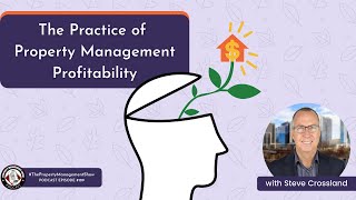 The Practice of Property Management Profitability