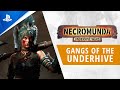 Necromunda: Underhive Wars - Gangs of the Underhive Trailer | PS4