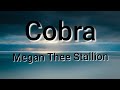Megan Thee Stallon - Cobra (Traduction français)