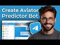 How To Create Aviator Predictor Bot On Telegram