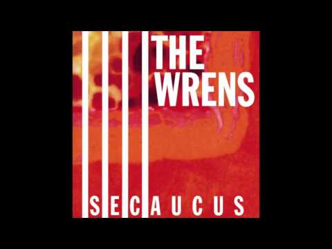 The Wrens - Secaucus (Full Album)