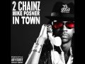 2Chainz ft. Mike Posner - In Town slowed 