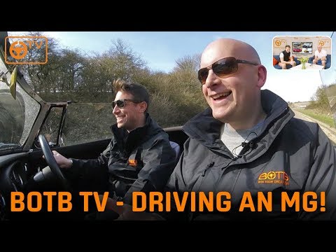 DRIVING AN MG PLUS WIN £50 DREAM CAR CREDIT - BOTB TV EPISODE 18!