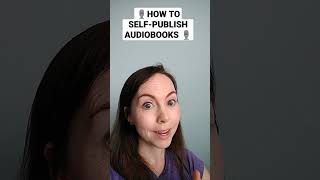 How to self-publish audiobooks? #selfpublishing #audiobook