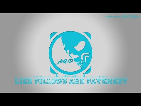 Like Pillows And Pavement by Anders Bothén - [2010s Pop Music]