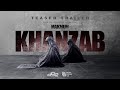 KHANZAB - Teaser Trailer | Segera Tayang di XXI!