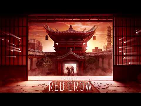 Operation RED CROW Soundtrack Y1S4 - Rainbow Six: Siege