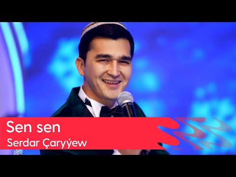 Serdar Charyyew - Sen sen | 2024