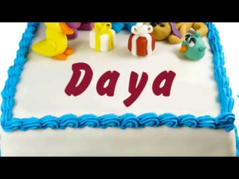 Happy Birthday Daya
