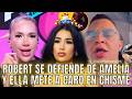 ROBERT ROMPE SILENCIO SOBRE LÍO DE AMELIA Y ELLA METE A CARO BRITO EN CHISME
