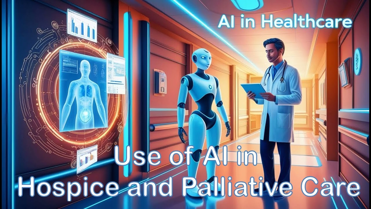 Use of AI in Hospice and Palliative Care