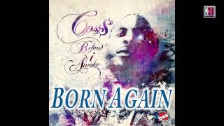 Co$$ - Born Again (ft. Blu & Sene)