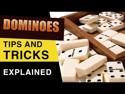 Dominoes Tips and Tricks : How to Play Dominoes Like a Pro : Dominoes Game Strategies