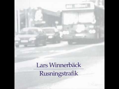 Lars Winnerbäck - En Svår Och Jobbig Grej