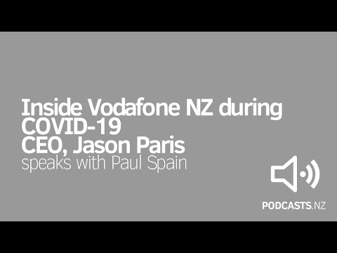 Inside Vodafone NZ with CEO, Jason Paris