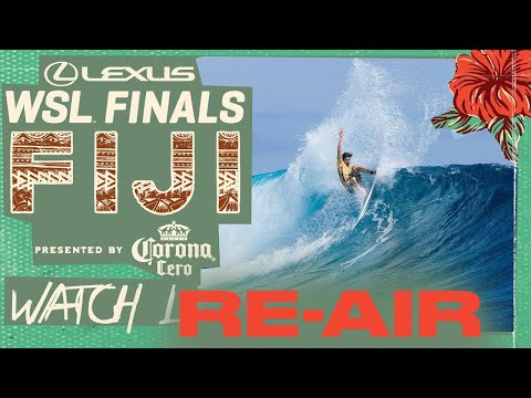 RE-AIR:  Lexus WSL Finals Fiji presented by Corona Cero - World Champs crowned