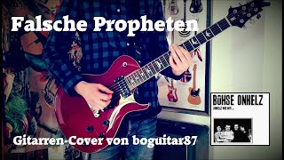 Falsche Propheten (Böhse Onkelz) | Gitarren-Cover (mit Original-Solo)