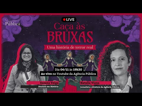 Live: Caça às Bruxas - uma história de terror real