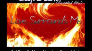 Xavi Beat & Albert Neve feat. Dreaminfusion - Love Surrounds Me (Daytona892 Extended Edit)