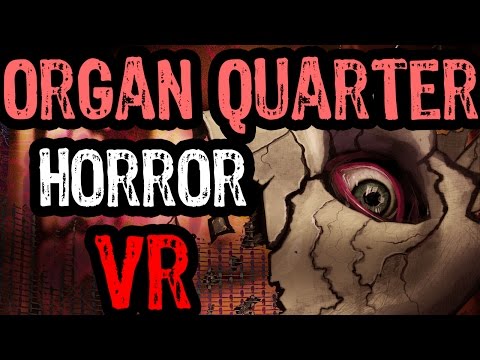 Organ Quarter VR Alpha Teaser