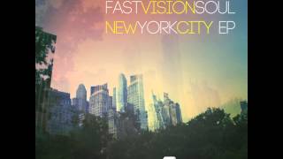 Fast Vision Soul - Big Atmosphere - Deeper Shades Recordings