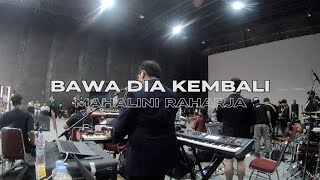 Download lagu BAWA DIA KEMBALI - MAHALINI (GR FABULA CONCERT 2.0) #L79KEYSCAM mp3
