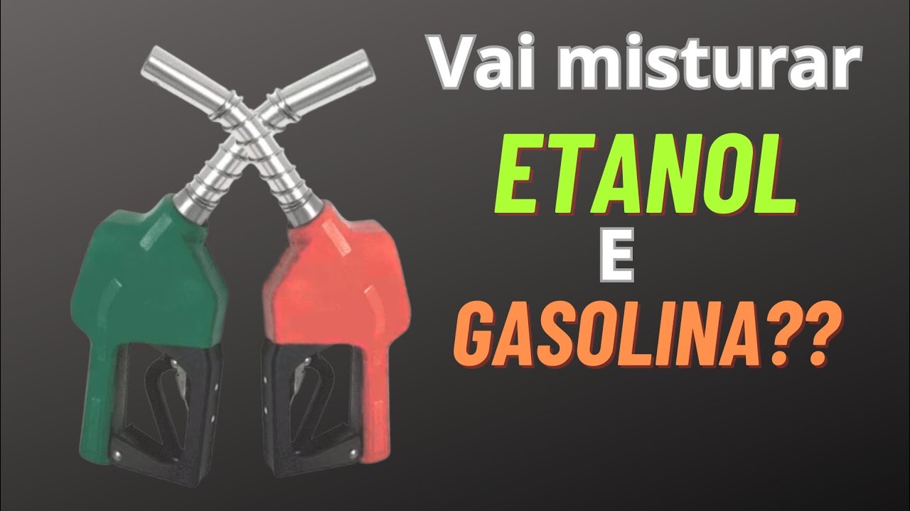 Cuidado. Nunca misture etanol e gasolina. Descubra por que.
