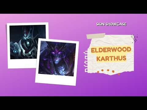 THIS SKIN IS BEAUTIFUL - Elderwood Karthus Skin Showcase