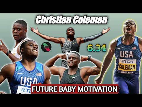 Christian Coleman Best Motivation Video - Heroes Tonight Song | Future Baby