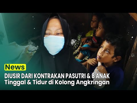 DIUSIR DARI KONTRAKAN, PASUTRI 8 ANAK TIDUR DI KOLONG ANGKRINGAN