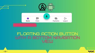 Download the video "Attach a Floating Action Button to a Bottom Navigation Bar - Android Studio | JAVA"
