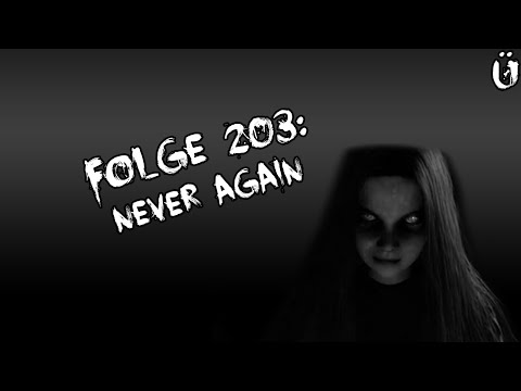 Let's Creep: Folge 203 - Never Again [Ü] [German]