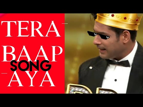 Tera Baap Aya | SIDHARTH SHUKLA (Awards Special )