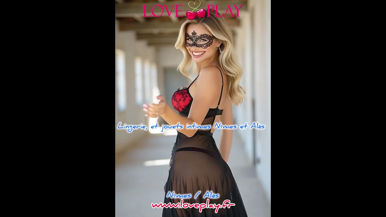 Vidéo Love Play Nîmes & Alès