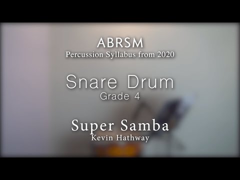 ABRSM G4 Snare Drum - Super Samba