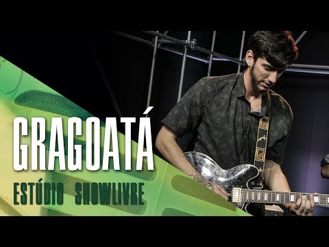 "Água" - Gragoatá  no Estúdio Showlivre 2017