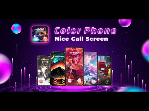 Color Phone: Call Screen Theme Video