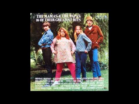 The Mamas and The Papas - 16 of Their Greatest Hits - Full Album