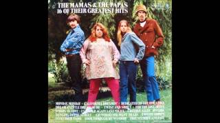 The Mamas and The Papas - 16 of Their Greatest Hits - Full Album