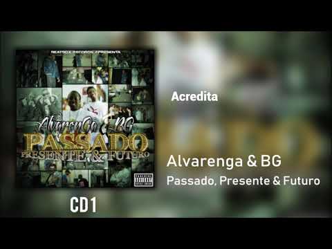 Alvarenga & BG - Acredita