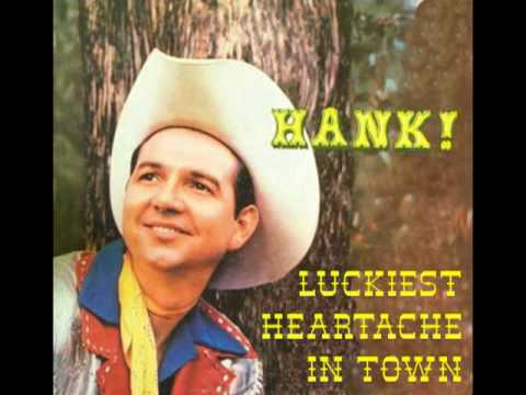 HANK THOMPSON - Luckiest Heartache in Town