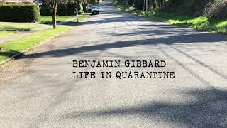 Life in Quarantine Music Video