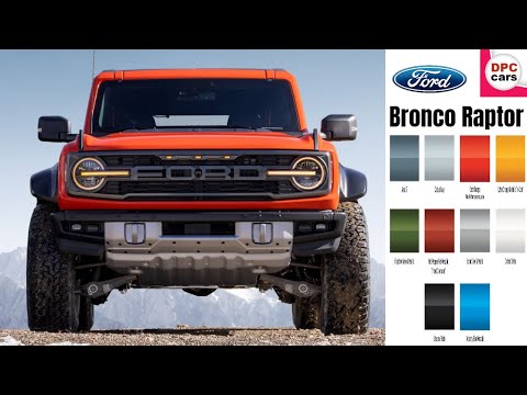 2022 Ford Bronco Raptor Exterior Design and Colors Explained